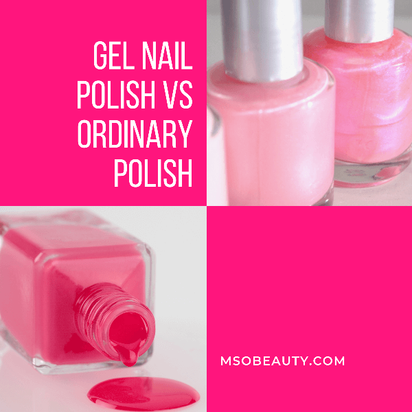 Gel nail polish vs regular polish