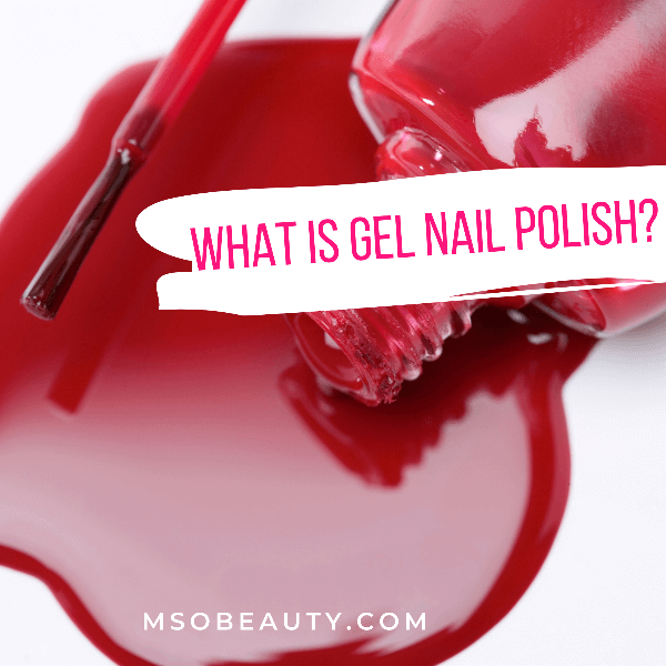 What is gel nail polish, what is gel polish, what is soak-off gel polish