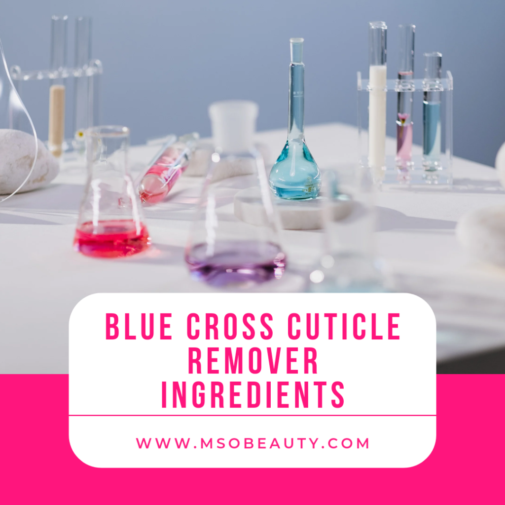 Blue Cross Cuticle Remover Ingredients