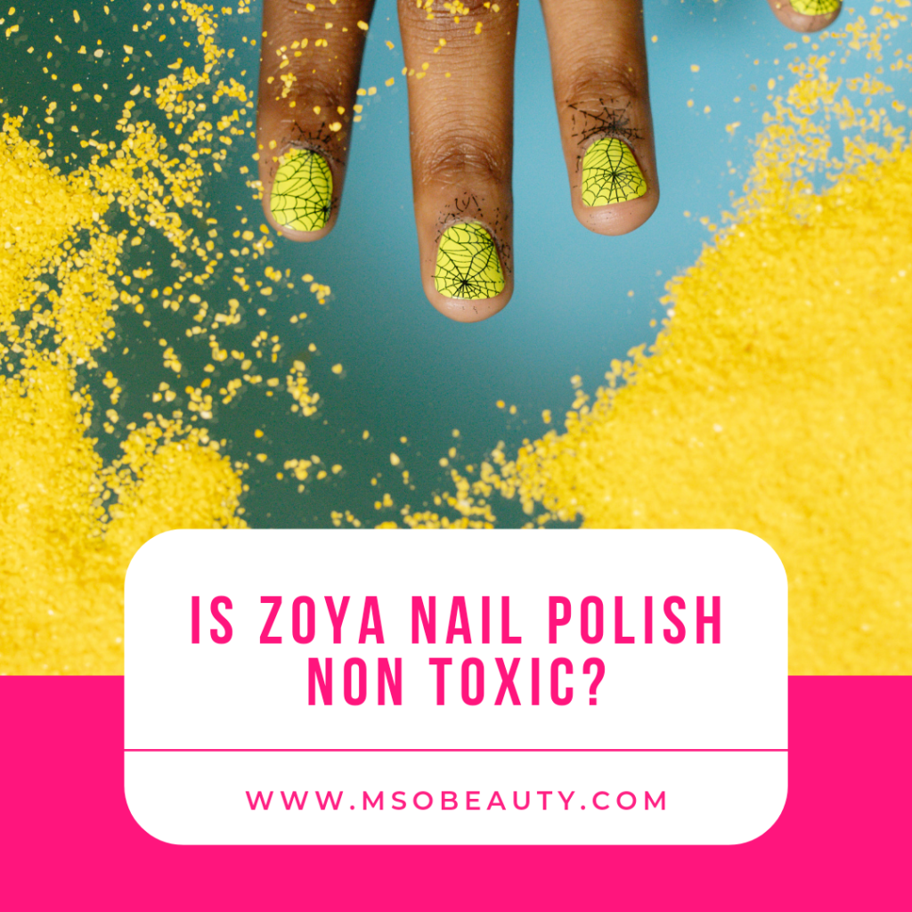 Is Zoya Nail Polish Non-Toxic?